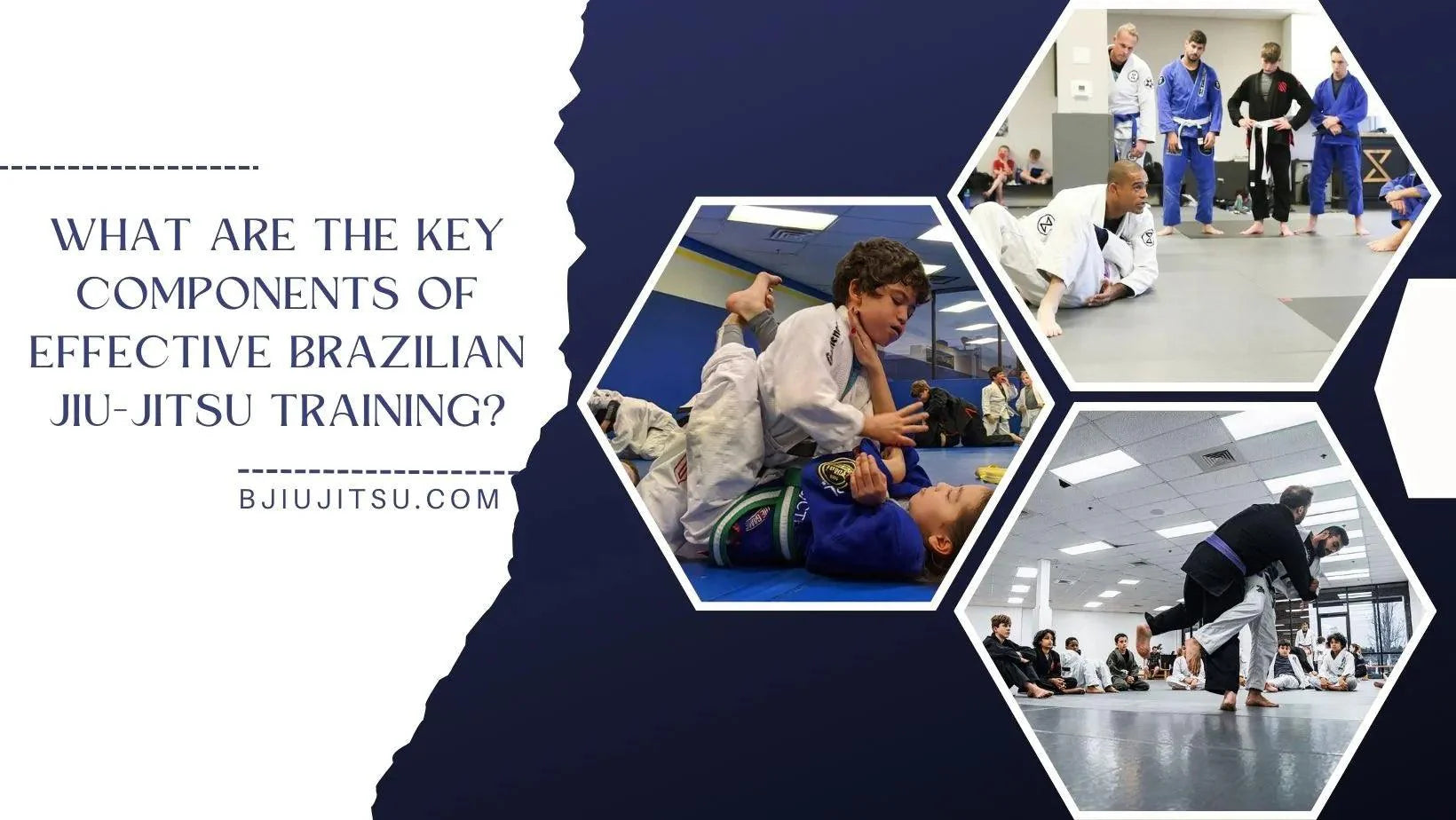 What are the key components of effective Brazilian Jiu-Jitsu training?