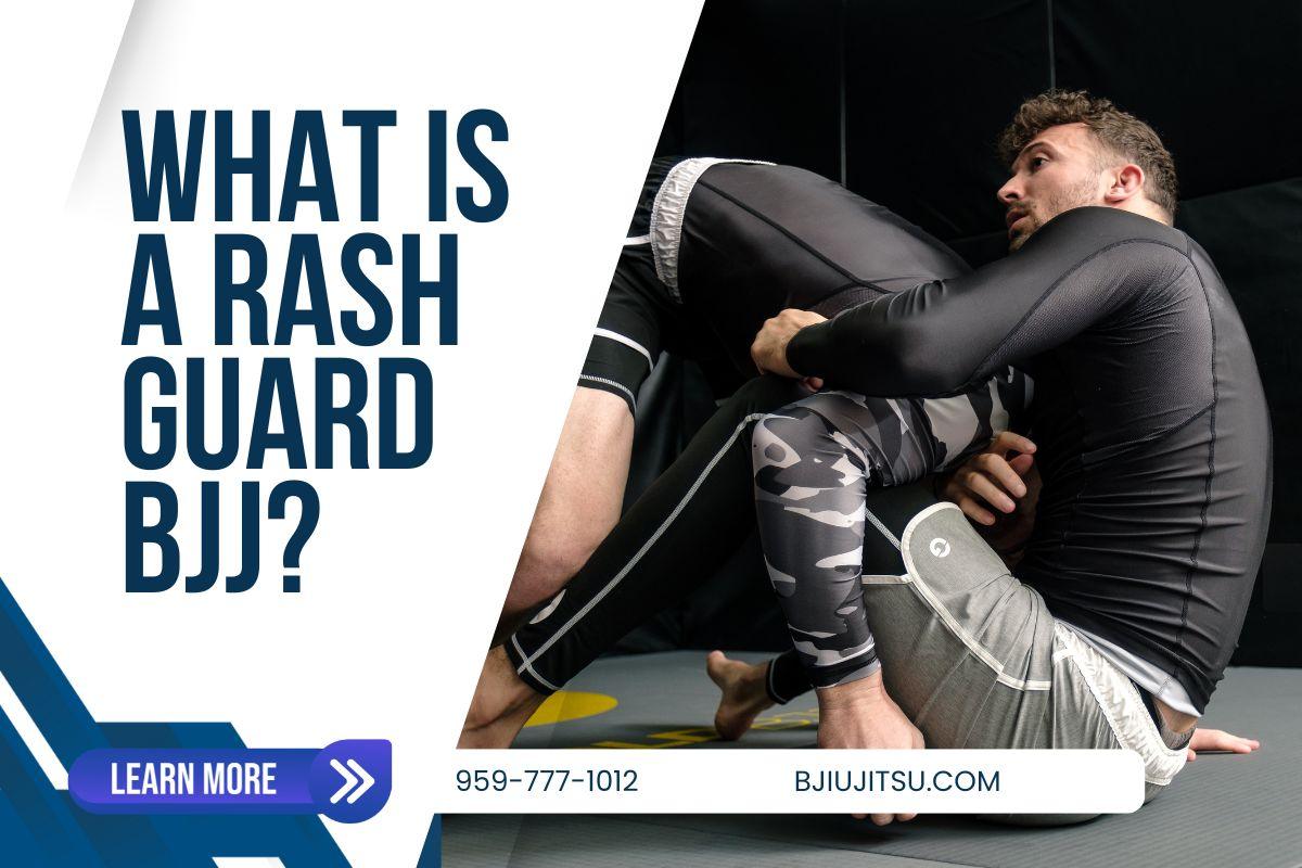 The Essential Guide to BJJ Rash Guards - Benefits, Uses, and Choosing the Right One